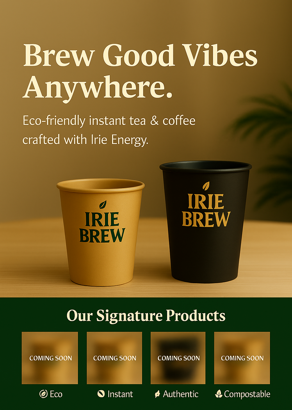 Irie Brew cups on table with brand headline